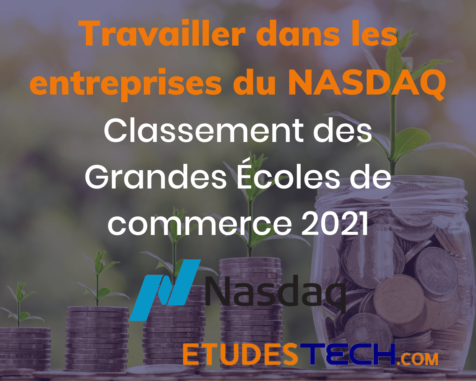 Classement écoles commerce 2021 NASDAQ