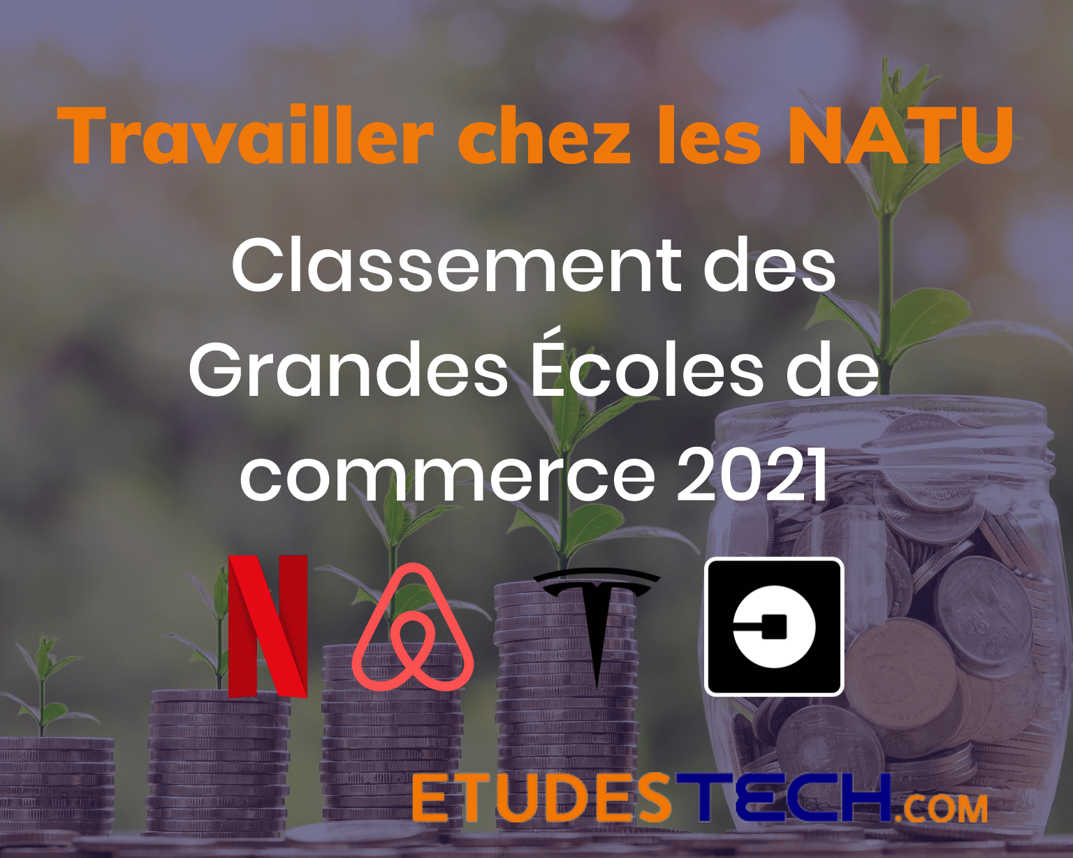 Classement écoles de commerce 2021 NATU